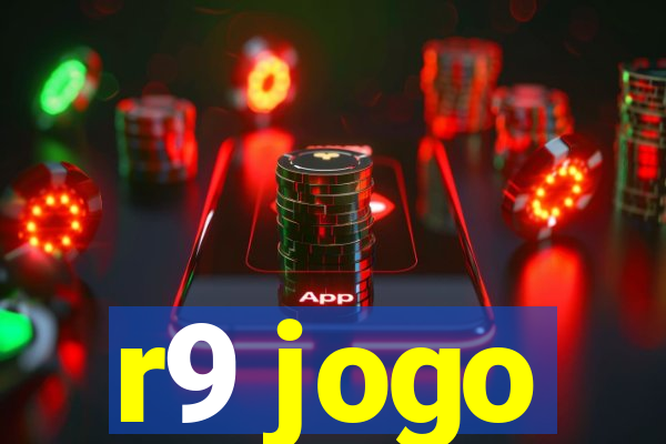 r9 jogo